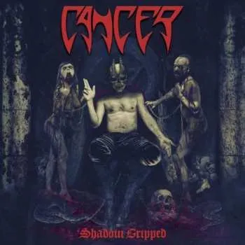 Zahraniční hudba CD Cancer: Shadow Gripped 2021 OBI