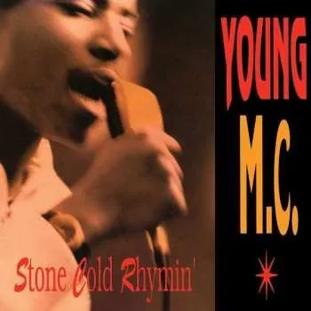 Hudba LP Young MC: Stone Cold Rhymin' 2018