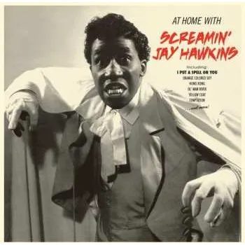 Zahraniční hudba LP Screamin' Jay Hawkins: At Home With Screamin' Jay Hawkins 2017 180g Bonus Tracks Vinyl