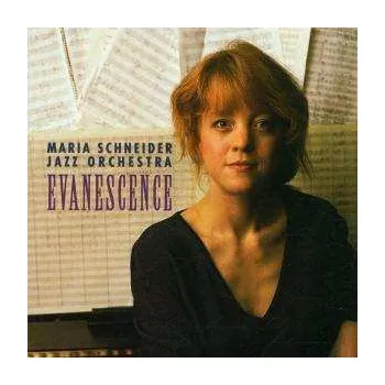 Zahraniční hudba CD Maria Schneider Orchestra: Evanescence 2016
