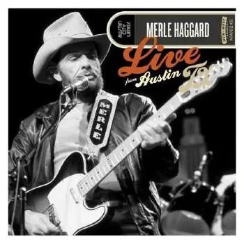 Zahraniční hudba LP Merle Haggard: Live From Austin TX '78 2024 Numbered "orange Blossom" 180g Black Ice Blue Marbled Vinyl Limited Edition