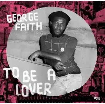 Zahraniční hudba LP George Faith: To Be A Lover 2019 180g Gatefold High Quality Vinyl
