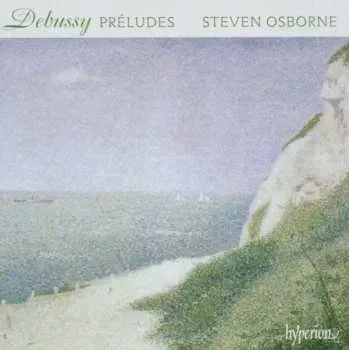 Zahraniční hudba CD Claude Debussy: Préludes 2006