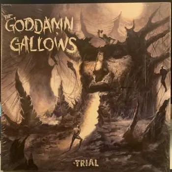 Zahraniční hudba LP The Goddamn Gallows: The Trial 2018