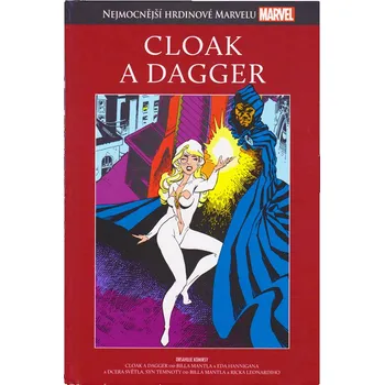 Kniha Marvel Nejmocnější hrdinové Marvelu 052: Cloak a Dagger (POŠKOZENÉ) (1982)
