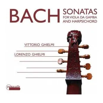 Zahraniční hudba CD Johann Sebastian Bach: Sonatas For Viola Da Gamba And Harpsichord 2015