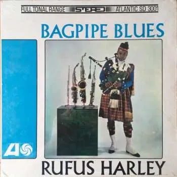Zahraniční hudba LP Rufus Harley: Bagpipe Blues 2010 Broadway Pr Vinyl