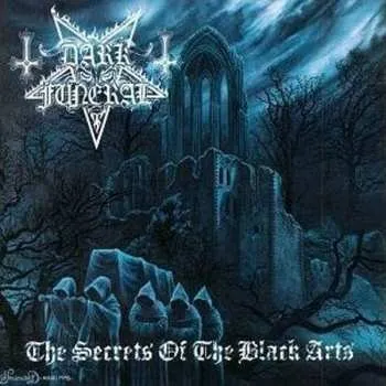 Zahraniční hudba 2CD Dark Funeral: The Secrets Of The Black Arts 2022