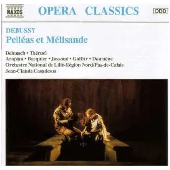 Zahraniční hudba 3CD Claude Debussy: Pelléas Et Mélisande 1998