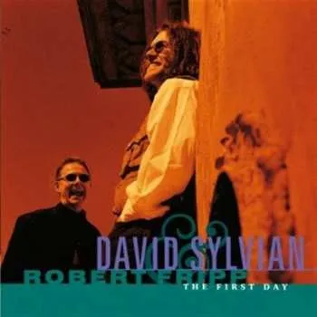 Zahraniční hudba CD David Sylvian & Robert Fripp: The First Day 2014