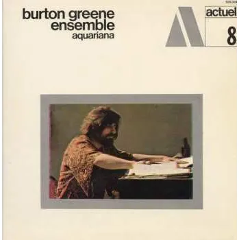 Zahraniční hudba CD Burton Greene Ensemble: Aquariana 2025