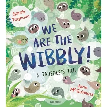 Cestování We Are the Wibbly! - Tagholm, Sarah [EN] (2024, Brožovaná, Bloomsbury Publishing PLC)