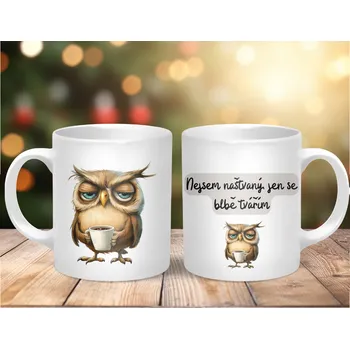 Hrnek 330ml, NEJSEM NAŠTVANÝ.., cena za 1 ks