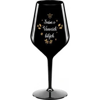 Sklenice SNÍM O VÁNOCÍCH BÍLÝCH - černá nerozbitná sklenice na víno 470 ml