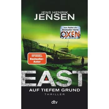 EAST. Auf tiefem Grund - Jensen Jens Henrik [DE] (2023, Brožovaná, dtv Verlagsgesellschaft)