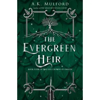The Evergreen Heir - Mulford, Aja