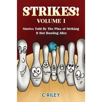 Strikes! - Volume I - Riley Tom [EN] (2024, Brožovaná, Austin Macauley Publishers LLC)
