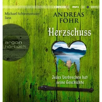 Herzschuss - Föhr, Andreas [DE] (2023, Digitální, Argon Verlag GmbH)