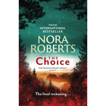 The Choice - Nora Roberts [EN] (2022, Firma, Little, Brown Book Group)