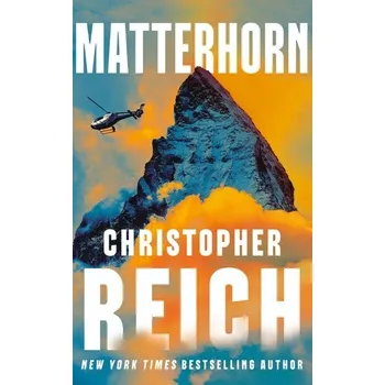 Beletrie pro dospělé Matterhorn - Christopher Reich [EN] (2024, Brožovaná, Amazon Publishing)