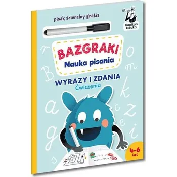 Kapitan Nauka Bazgraki Nauka pisania Ćwiczenia - Antonina Szulczyk [PL] (2024, Brožovaná, Kapitan Nauka)