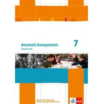 Německý jazyk 7. Klasse, Arbeitsheft [DE] (2014, Brožura, Klett)