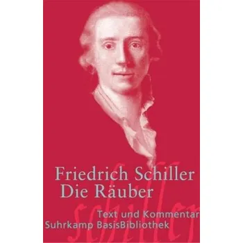 Cizojazyčná kniha Die Räuber - Schiller, Friedrich von [DE] (2013, Taschenbuch, Suhrkamp)