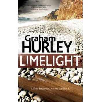 Limelight - Graham Hurley