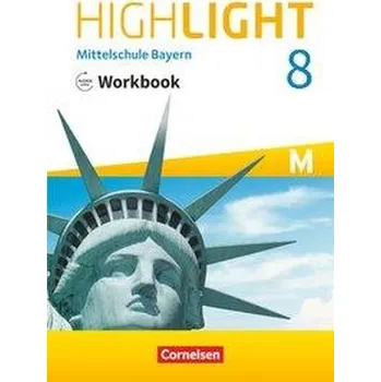 Kniha Highlight 8. Jahrgangsstufe - Mittelschule Bayern - Workbook mit Audios online