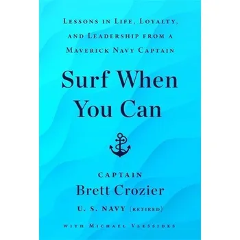Osobní rozvoj Surf When You Can - Crozier, Brett [EN] (2023, Brožovaná, Blink Publishing)