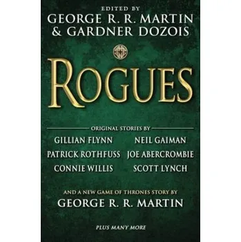 Beletrie pro dospělé Rogues - George R. R. Martin [EN] (2014, Vázaná, Bantam Books)