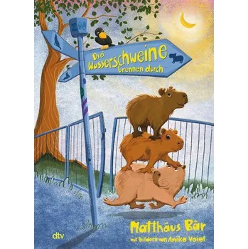 Drei Wasserschweine brennen durch - Bär, Matthäus