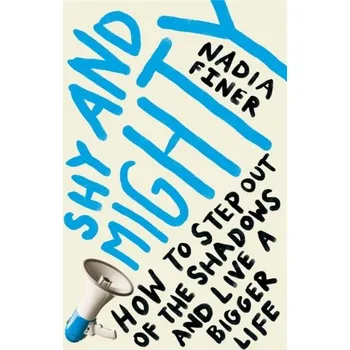 Shy and Mighty - Finer, Nadia