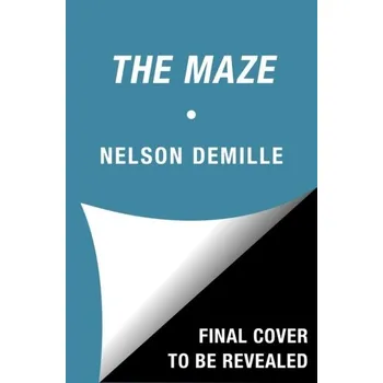 Kniha The Maze - Nelson DeMille [EN] (2022, Brožovaná, Scribner)