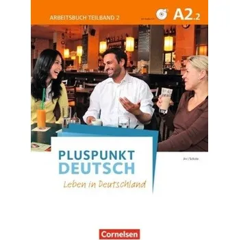 Cizí jazyk Arbeitsbuch mit Audio-CD. Tl.2 - Schote, Joachim