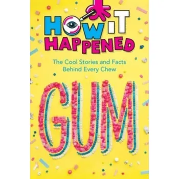 How It Happened! Gum - Towler, Paige [EN] (2023, Brožovaná, Union Square & Co.)