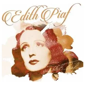 Zahraniční hudba 2CD Edith Piaf: La Vie En Rose 2016 2CD Collection
