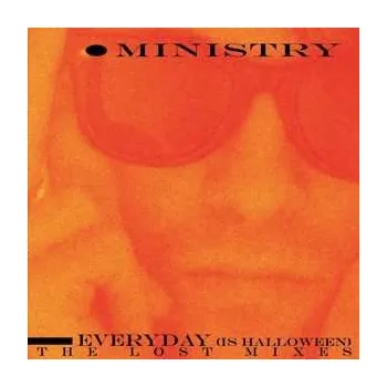 Zahraniční hudba LP Ministry: Everyday (Is Halloween) - The Lost Mixes LTD | CLR 2022 Coloured Orange + Black Splatter Vinyl Limited Edition