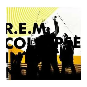 Zahraniční hudba CD R.E.M.: Collapse Into Now 2023
