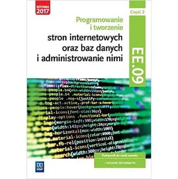 Programowanie i tworzenie stron internetowych oraz baz danych i administrowanie nimi. Kwalifikacja E - Agnieszka Klekot, Tomasz Klekot [PL] (2018, Brožura, WSiP)