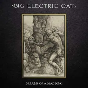 Hudba LP Big Electric Cat: Dreams Of A Mad King 2024 Coloured Gold & Black Splatter Vinyl Limited Edition