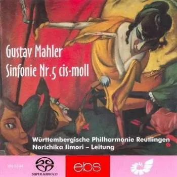 Zahraniční hudba SACD Gustav Mahler: Symphonie Nr.5 2005