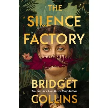 The Silence Factory - Collins, Bridget [EN] (2024, Firma, HarperCollins Publishers)