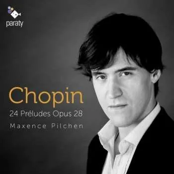 Zahraniční hudba CD Frédéric Chopin: Preludes Nr.1-24 2015