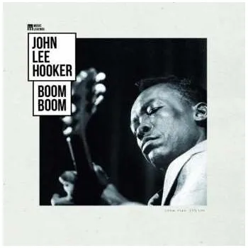 Zahraniční hudba LP John Lee Hooker: Boom Boom 2019 180g Remastered Gatefold Vinyl