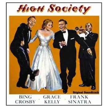 Zahraniční hudba CD Various: High Society (Motion Picture Soundtrack) 2007