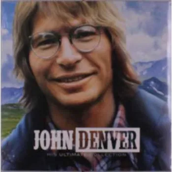 Hudba LP John Denver: His Ultimate Collection 2023