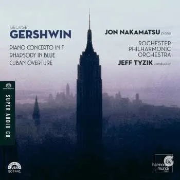 Zahraniční hudba SACD George Gershwin: Piano Concerto In F / Rhapsody In Blue / Cuban Overture 2007