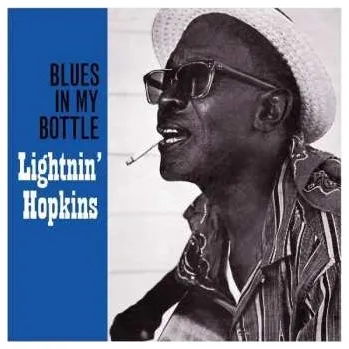 Zahraniční hudba LP Lightnin' Hopkins: Blues In My Bottle 2018 180g Vinyl