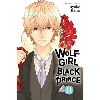 Cizojazyčná kniha Wolf Girl and Black Prince, Vol. 11 - Hatta, Ayuko